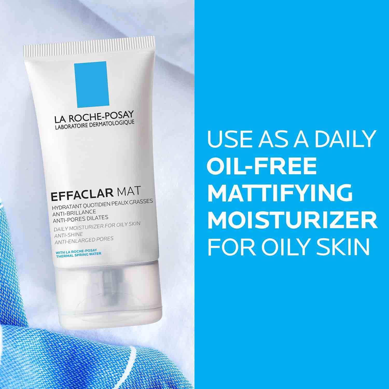 Effaclar Mat Mattifying Moisturizer for Oily Skin La RochePosay