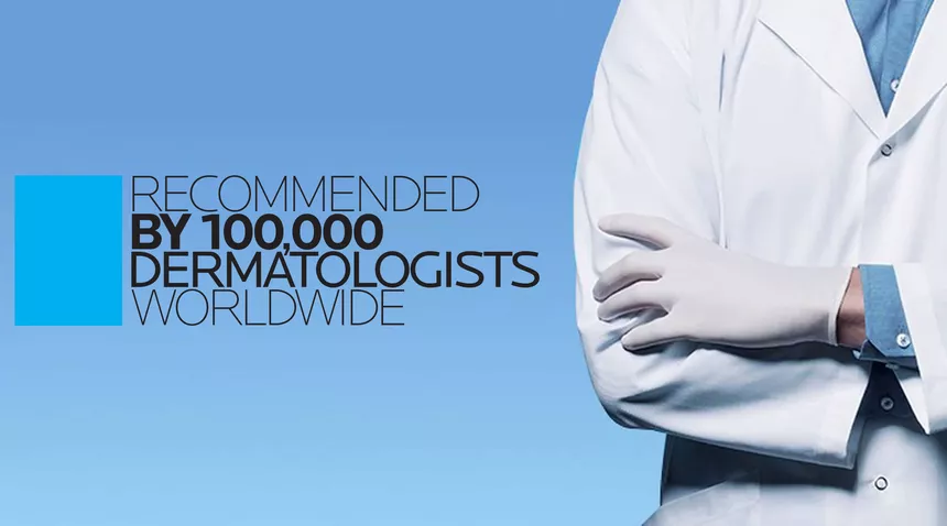 La Roche-Posay recommended by dermatologists worldwide