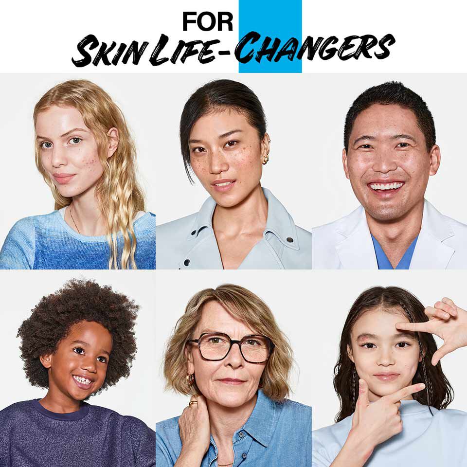 For Skin Life-Changers