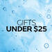 Gifts Under 25 Navigation Tile