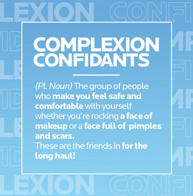 COMPLEXION CONFIDANTES