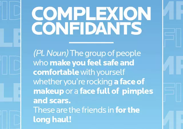 COMPLEXION CONFIDANTES