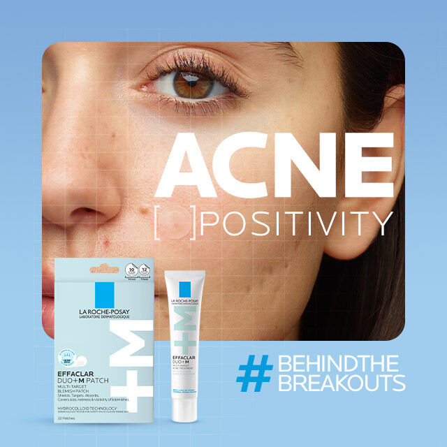 La Roche-Posay celebrates acne positivity 