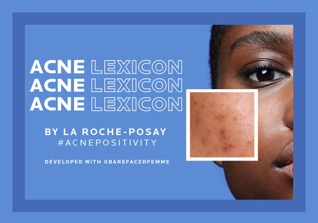 Acne Positivity | La Roche-Posay