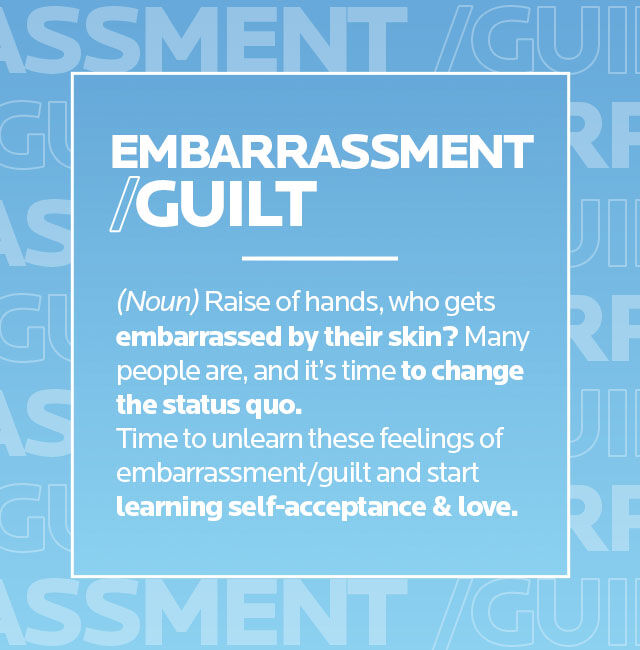 EMBARRASSMENT | GUILT