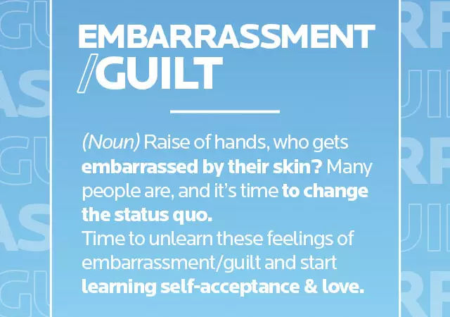 EMBARRASSMENT | GUILT