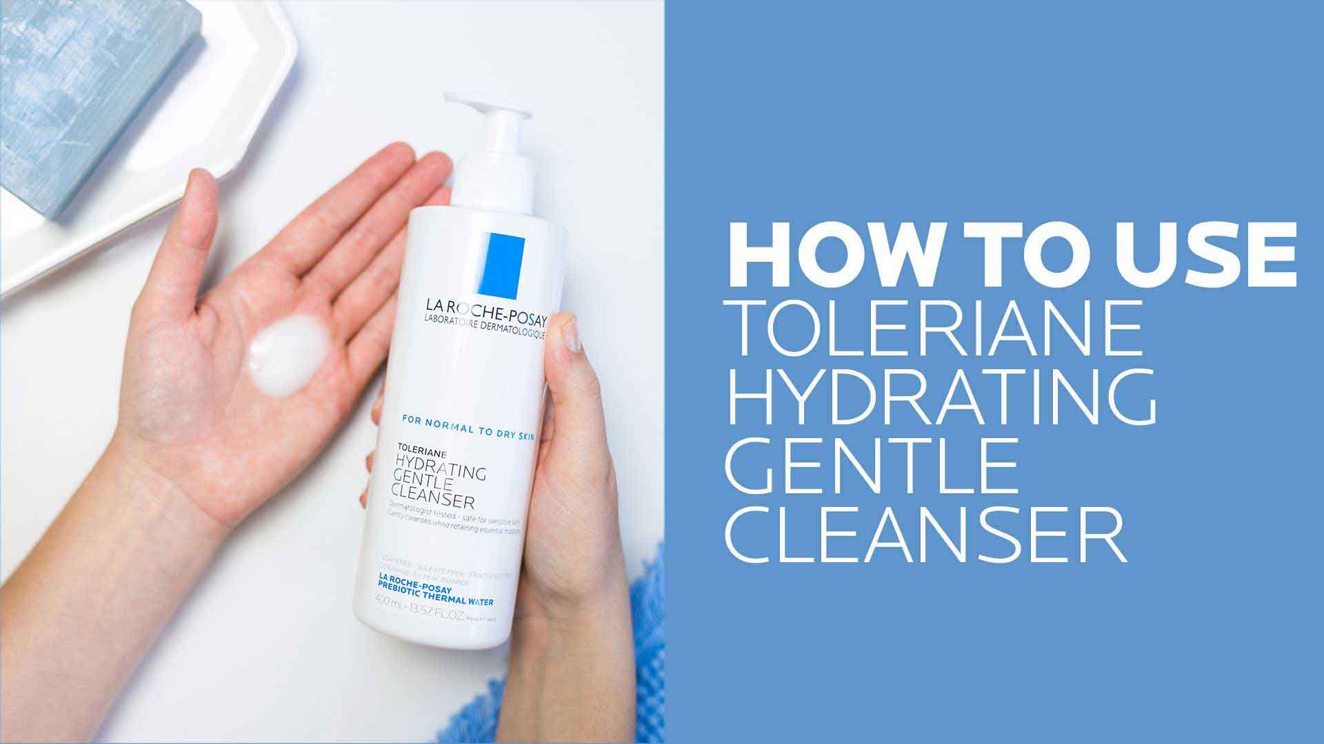 Toleriane Hydrating Gentle Facial Cleanser